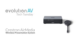 Tech Tuesday Crestron AirMedia [upl. by Ynnam]