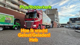 Hoe we de Lading LossenLadenPlus SupermarktenRidderkerkdutchtruckerrh [upl. by Amluz]