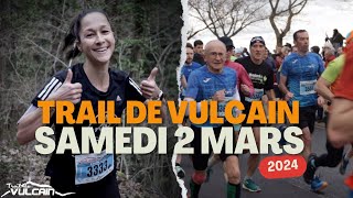 Trail de Vulcain  Film officiel du samedi 2 mars 2024 [upl. by Kire]