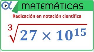 Radicación en notación científica ejemplo 2 [upl. by Cimbura]