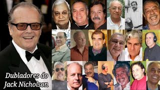 Conheça os dubladores brasileiros do MAGNÍFICO ator JACK NICHOLSON  Vozes Extraordinárias [upl. by Nicki]