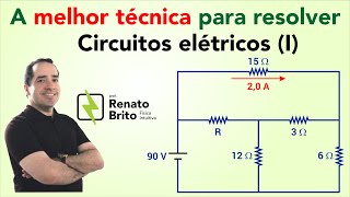 A melhor técnica para resolução de circuitos elétricos  parte 1  com prof Renato Brito [upl. by Silberman975]