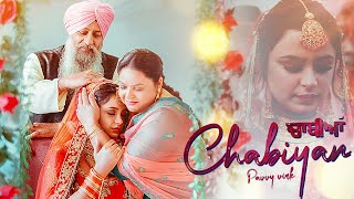 CHABIYAN Official Video Pavvy Virk  Manpreet Kaur  Punjabi Wedding Song [upl. by Annid]