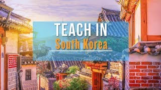 Teach in South Korea [upl. by Annairam]