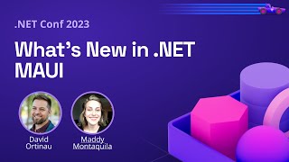 What’s New in NET MAUI  NET Conf 2023 [upl. by Puglia]