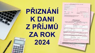 Daňové přiznání k dani z příjmů 2024 📝 Daň z příjmů 2024  2025 Kdo má vyplnit kdy jakou formou ◄ [upl. by Inoj]