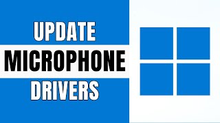 How To Update Your Microphone Drivers On Windows 11 [upl. by Blinny]