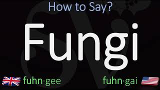 How to Pronounce Fungi CORRECTLY British Vs American Pronunciation [upl. by Nelak]