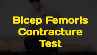 Biceps femoris contracture test  Hamstring contracture [upl. by Yot]