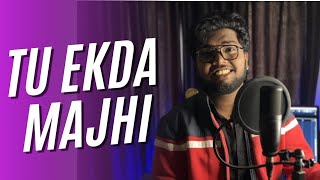 Tu ekda majhi  Propose song by Shreejeet Gaikwad [upl. by Wanonah]