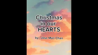 Christmas in our Hearts by  JOSE MARI CHAN [upl. by Notlew]