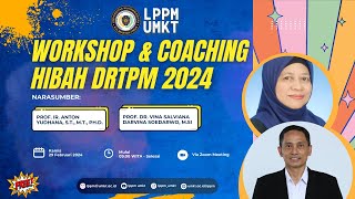 Workshop dan Coaching Clinic Penyusunan Proposal Penelitian dan Pengabdian Hibah DRTPM BIMA 2024 [upl. by Figueroa]