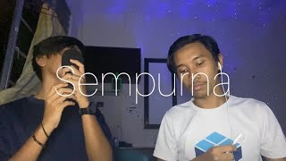 Sempurna Insomniacks  Full Cover by Affan amp Fateh [upl. by Ailemak]