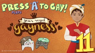 Press A To Gay Plays Your Royal Gayness  FINALE Part 11 [upl. by Alleda]