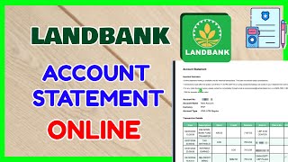 Landbank Account Statement Online How to Download Landbank SOA Statement of Account Online [upl. by Navlys]