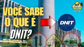 VOCÊ SABE O QUE É DNIT E QUAL A SUA FUNÇÃO VEM QUE EU VOU TE EXPLICAR [upl. by Onahpets]