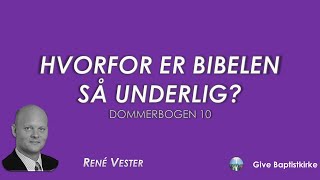 Hvorfor er Bibelen så underlig [upl. by Luas316]