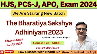 The Bharatiya Sakshya Adhiniyam 2023  Demo Class1 Judiciary Classes [upl. by Guadalupe975]