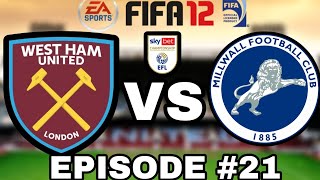 FIFA 12 West Ham Season Mode EPS 21 [upl. by Repsaj]