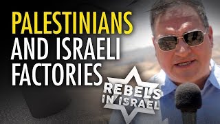 Ezra Levant in Israel Leftists put Palestinian jobs at risk [upl. by Eelidnarb]