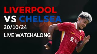 Liverpool vs Chelsea WATCHALONG [upl. by Lleinnad450]