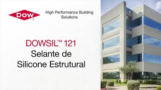 DOWSIL™ 121 Structural Glazing Sealant  Portuguese [upl. by Naud]