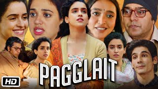 Pagglait Full HD Movie in Hindi  Sanya Malhotra  Ashlesha Thakur  Ashutosh R  Story Explanation [upl. by Georgi]