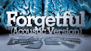 Forgetful Acoustic Version  BLACK AND RED Official Audio [upl. by Anastas]