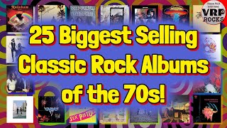 1970s Rock Giants The 25 BestSelling Studio Albums That Defined the Decade [upl. by Scarlet]