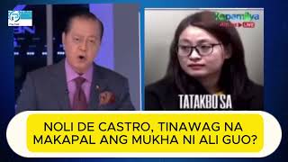 NOLI DE CASTRO TINAWAG NA MAKAPAL ANG MUKHA NI ALICE GUO [upl. by Anelat]