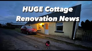 Huge Renovation News at my 200 Year Old Irish Cottage  Episode 49 [upl. by Onurb]