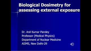 Biological Dosimetry for assessing external exposure [upl. by Peedsaj]