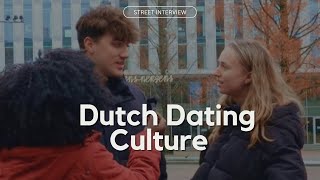 Holland Explores Dating In The Netherlands  Dutch Street Interview amsterdam holland [upl. by Matusow618]