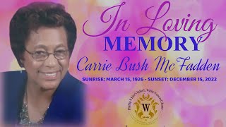 Honoring the Life and Memory of Sister Carrie Bush McFadden [upl. by Bainbridge]