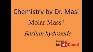 What is the molar mass of barium hydroxide  Chemistry [upl. by Aveneg183]