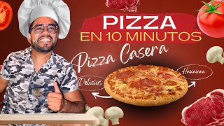 PIZZA casera FÁCIL en 10 MINUTOS 🍕 [upl. by Fanchette681]