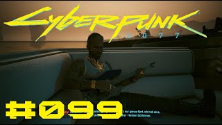 Lets Play Cyberpunk 2077 099  Mit Kerry wieder auf Tour  German  1440p [upl. by Redleh]