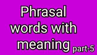 Phrasal verb Phrasal verbs in English grammar englishgrammar video [upl. by Akla]