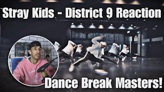 Dancer React To Stray Kids District 9 Dance Practice [upl. by Drais681]