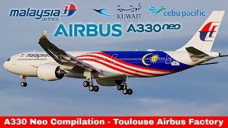 AIRBUS A330Neo Compilation  Malaysia Airlines Kuwait Airways Cebu Pacific Toulouse 2024 [upl. by Ellehcil]