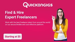 Quickengigs  Hire Quality Freelancers amp Find Jobs Online [upl. by Idna489]