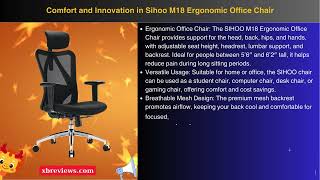 Comfort and Innovation in Sihoo M18 Ergonomic Office Chair [upl. by Hildagard700]