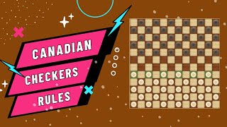 How To Play Canadian Checkers  Canadian Checkers Rules [upl. by Perrin]