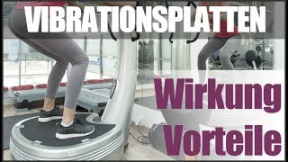 Vibrationsplatte Wirkung und Vorteile [upl. by Vivien]