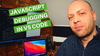 How to Debug JavaScript in Visual Studio Code [upl. by Rosette13]