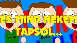 Hülyegyerekek s01e02  És mind nekem tapsol [upl. by Materse]