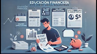 Educacion Financiera para Principiantes  Esto lo Debes Saber al Buscar Empleo 5 Pasos Exacto [upl. by Alehc801]