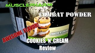 MusclePharm Combat Protein Powder  COOKIES N CREAM Review AWESOME FLAVOR [upl. by Eniawed]