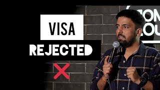 VISA Rejected  Stand Up Comedy  Pratyush Chaubey standupcomedy hindistandup baddua [upl. by Ttcos]