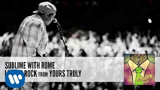 Sublime With Rome Lovers Rock Audio [upl. by Cybill]